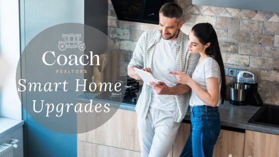 Smart Home Upgrades - Coach Realtors